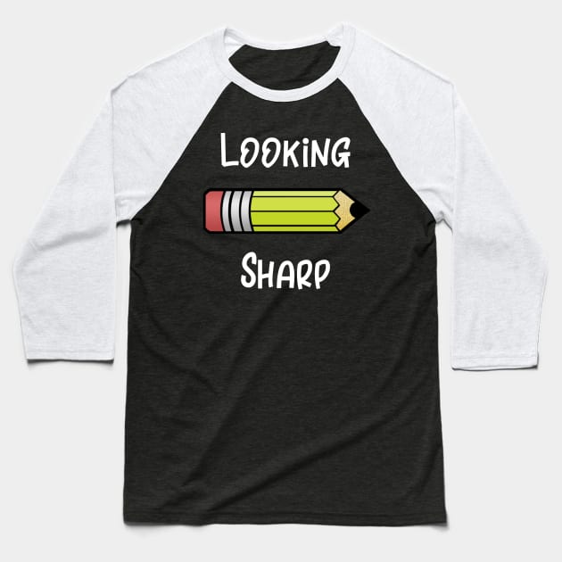 Looking Sharp Baseball T-Shirt by DANPUBLIC